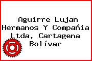 Aguirre Lujan Hermanos Y Compañia Ltda. Cartagena Bolívar