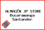 ALMACÉN JP STORE Bucaramanga Santander