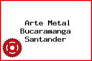 Arte Metal Bucaramanga Santander