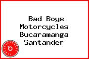 Bad Boys Motorcycles Bucaramanga Santander