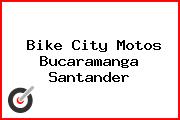 Bike City Motos Bucaramanga Santander