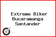 Extreme Biker Bucaramanga Santander