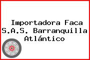 Importadora Faca S.A.S. Barranquilla Atlántico