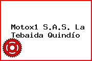 Motox1 S.A.S. La Tebaida Quindío