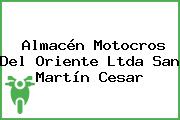 Almacén Motocros Del Oriente Ltda San Martín Cesar