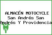ALMACÉN MOTOCYCLE San Andrés San Andrés Y Providencia
