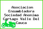Asociacion Ensambladora Sociedad Anonima Cartago Valle Del Cauca