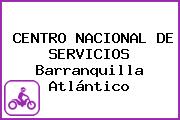 CENTRO NACIONAL DE SERVICIOS Barranquilla Atlántico