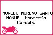 MORELO MORENO SANTO MANUEL Montería Córdoba