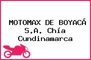 MOTOMAX DE BOYACÁ S.A. Chía Cundinamarca