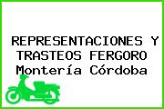 REPRESENTACIONES Y TRASTEOS FERGORO Montería Córdoba