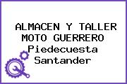 ALMACEN Y TALLER MOTO GUERRERO Piedecuesta Santander