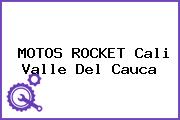 MOTOS ROCKET Cali Valle Del Cauca