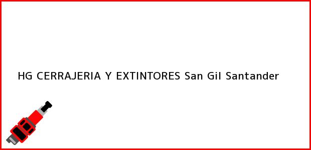 Teléfono, Dirección y otros datos de contacto para HG CERRAJERIA Y EXTINTORES, San Gil, Santander, Colombia