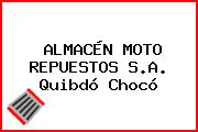 ALMACÉN MOTO REPUESTOS S.A. Quibdó Chocó