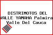 DISTRIMOTOS DEL VALLE YAMAHA Palmira Valle Del Cauca