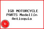 IGB MOTORCYCLE PARTS Medellín Antioquia