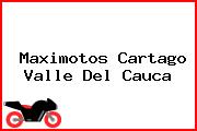 Maximotos Cartago Valle Del Cauca