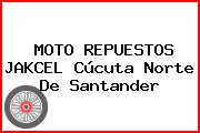 MOTO REPUESTOS JAKCEL Cúcuta Norte De Santander
