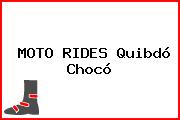 MOTO RIDES Quibdó Chocó