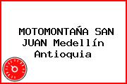 MOTOMONTAÑA SAN JUAN Medellín Antioquia