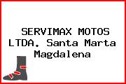 SERVIMAX MOTOS LTDA. Santa Marta Magdalena