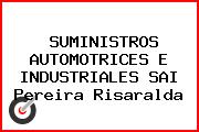 SUMINISTROS AUTOMOTRICES E INDUSTRIALES SAI Pereira Risaralda