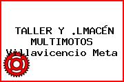 TALLER Y .LMACÉN MULTIMOTOS Villavicencio Meta