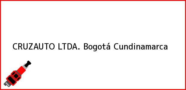 Teléfono, Dirección y otros datos de contacto para CRUZAUTO LTDA., Bogotá, Cundinamarca, Colombia