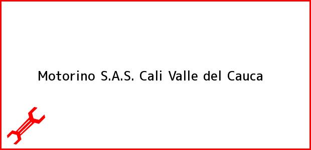 Teléfono, Dirección y otros datos de contacto para Motorino S.A.S., Cali, Valle del Cauca, Colombia