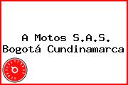 A Motos S.A.S. Bogotá Cundinamarca