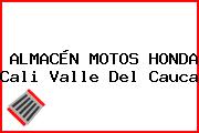 ALMACÉN MOTOS HONDA Cali Valle Del Cauca