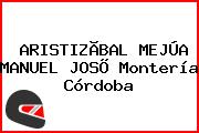 ARISTIZÃBAL MEJÚA MANUEL JOSÕ Montería Córdoba