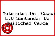 Automotos Del Cauca E.U Santander De Quilichao Cauca