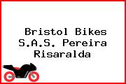 Bristol Bikes S.A.S. Pereira Risaralda
