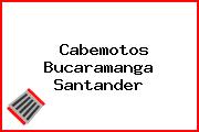 Cabemotos Bucaramanga Santander