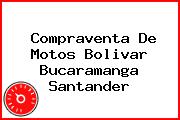 Compraventa De Motos Bolivar Bucaramanga Santander