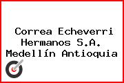 Correa Echeverri Hermanos S.A. Medellín Antioquia