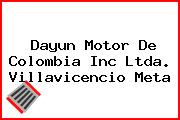 Dayun Motor De Colombia Inc Ltda. Villavicencio Meta