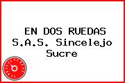EN DOS RUEDAS S.A.S. Sincelejo Sucre