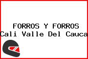 FORROS Y FORROS Cali Valle Del Cauca