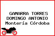 GAMARRA TORRES DOMINGO ANTONIO Montería Córdoba