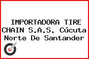 IMPORTADORA TIRE CHAIN S.A.S. Cúcuta Norte De Santander