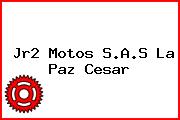 Jr2 Motos S.A.S La Paz Cesar