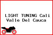LIGHT TUNING Cali Valle Del Cauca