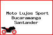 Moto Lujos Sport Bucaramanga Santander