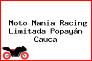 Moto Mania Racing Limitada Popayán Cauca