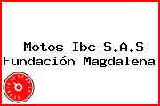 Motos Ibc S.A.S Fundación Magdalena
