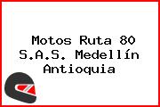 Motos Ruta 80 S.A.S. Medellín Antioquia