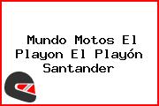 Mundo Motos El Playon El Playón Santander